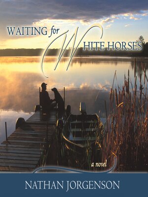 cover image of Waiting For White Horses